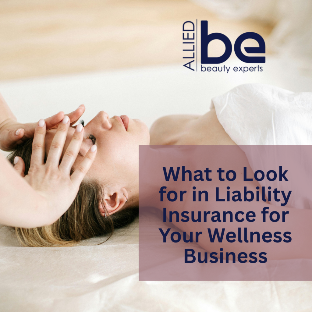 What to Look for in Liability Insurance for Your Wellness Business ...